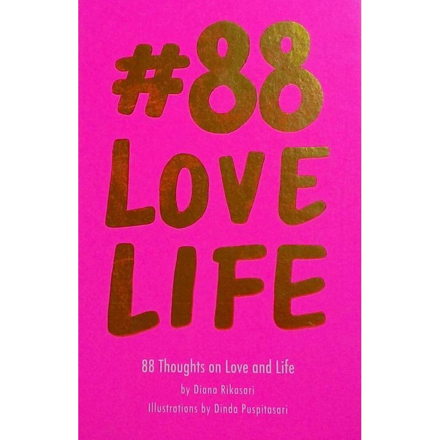[BnB] USED 88LOVELIFE: 88 Thats on Love and Life โดย Diana Rikasari (มือสอง: ดี)