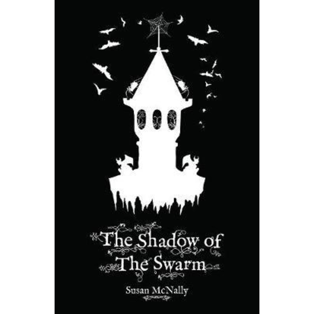 The Shadow of the Swarm by Susan McNally (ฉบับสหราชอาณาจักรปกอ่อน)