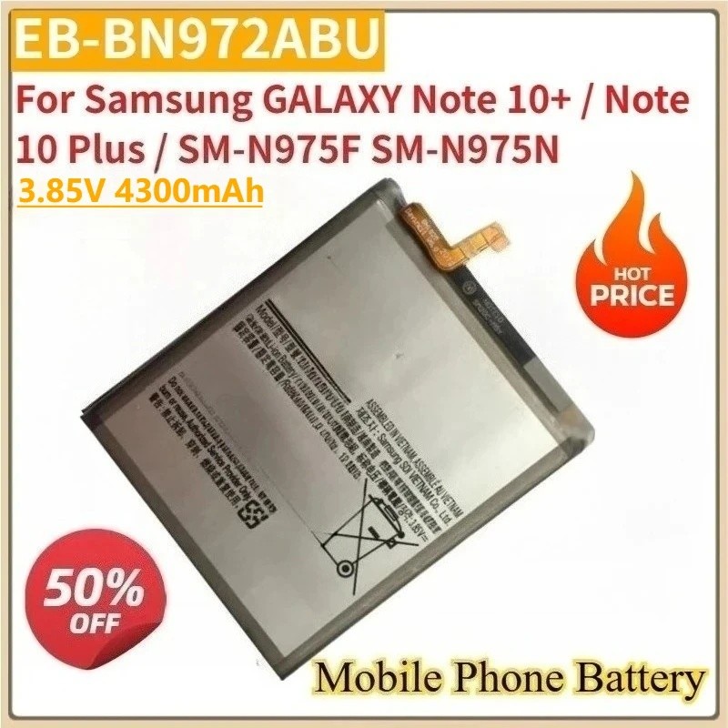 เปลี่ยนแบตเตอรี่โทรศัพท์มือถือ EB-BN972ABU 3.85V 4300mAh สําหรับ Samsung GALAXY หมายเหตุ 10 + หมายเห