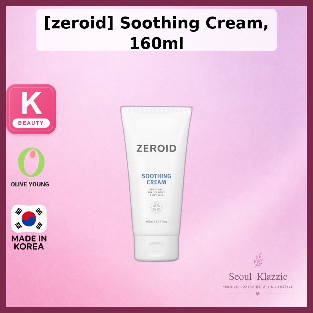 [zeroid] Soothing Cream, 160ml / Korean Moisturizer / ครีมอเนกประสงค์ / ของแท้ 100% โดย SeoulKlazzic