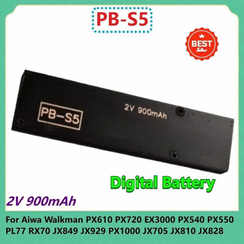 PB-S5 แบตเตอรี่ดิจิตอล 2V 900mAh สําหรับ Aiwa Walkman PX610 PX720 EX3000 PX540 PX550 PL77 RX70 JX849