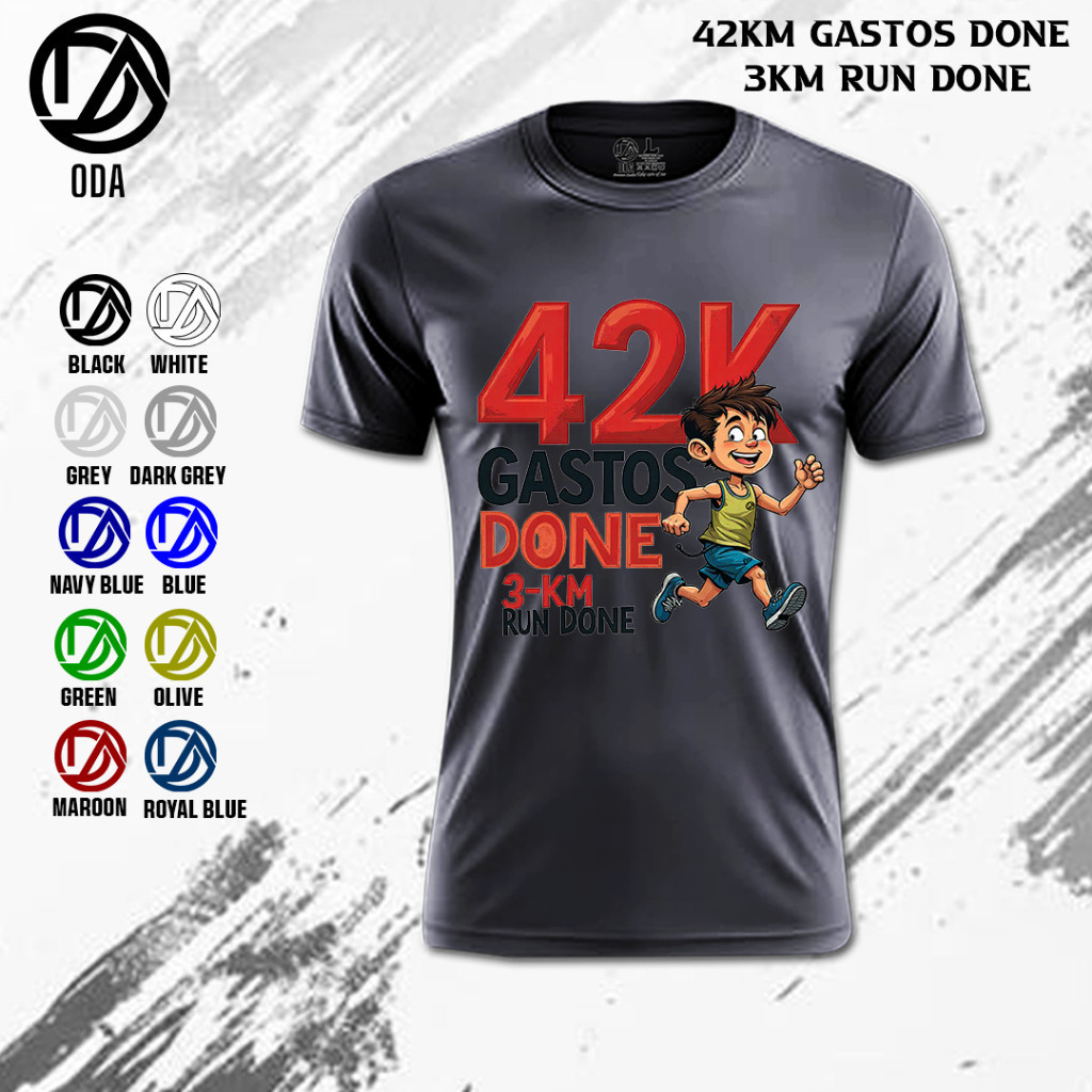 ODA Dry Running T-shirt 42K Gastos Done 3KM Run Marathon Jogging Men Tee Hadiah Menarik คุณภาพสูง