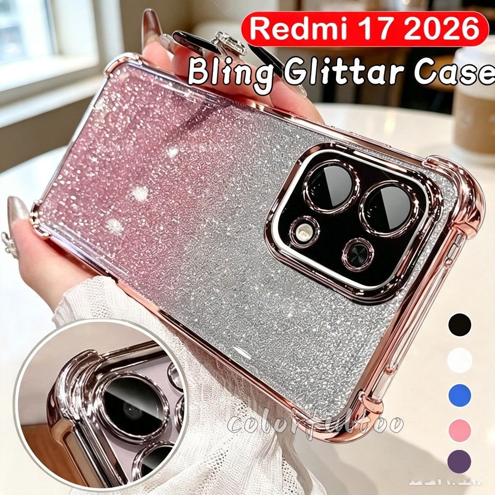Redmi 17 2026ปลอกกันกระแทกสําหรับRedmi 17 17C C 17 15 15C Redmi15 Redmi17 4G 5Gกรณีโปร่งใสชุบGlitter Blingไล่โทนสีซิลิโคนกันชนถุงลมนิรภัยฝาครอบ