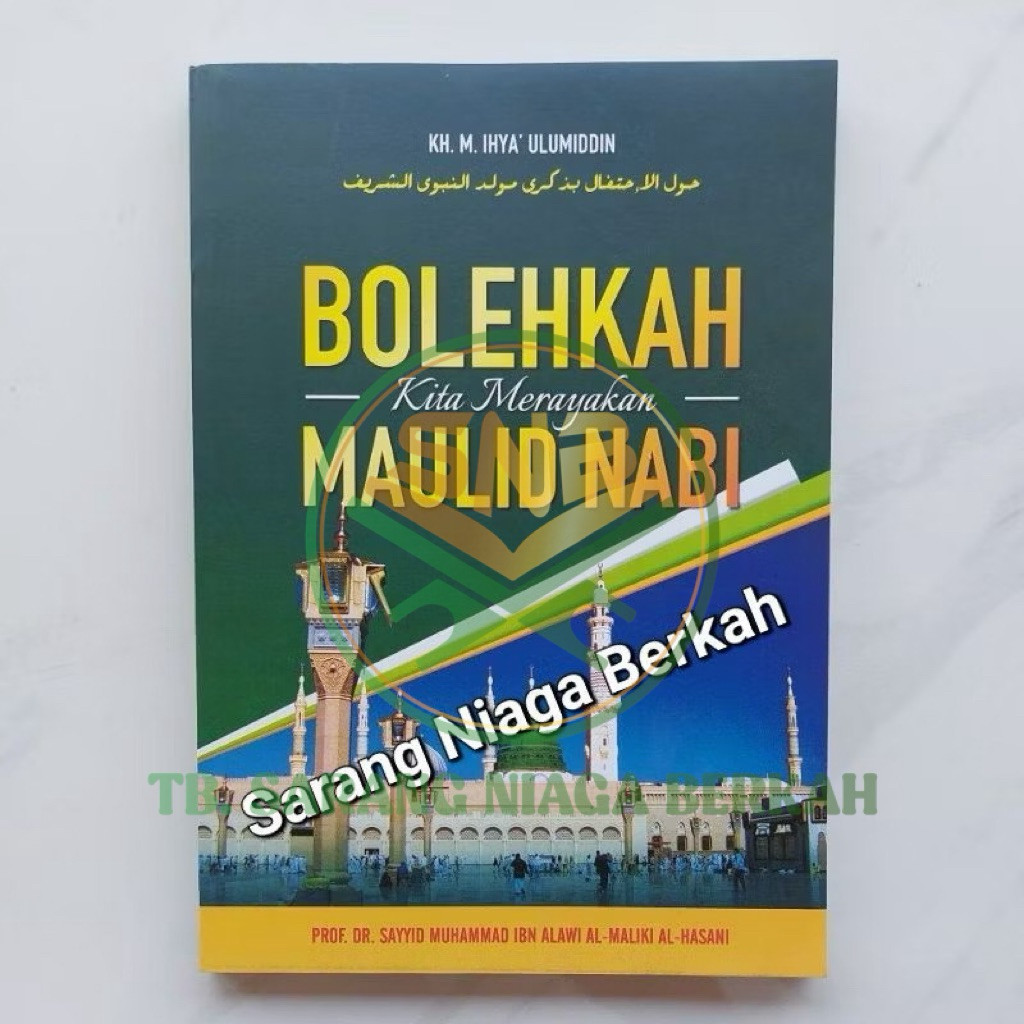 NABI คุณสามารถเราพบกับ Maulid ของ Prophlast - แปลของ Haulal Ihtifal