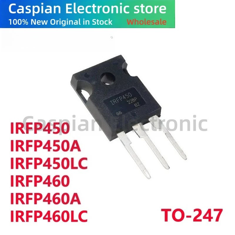 5PCS IRFP450 IRFP450A IRFP450LC IRFP460 IRFP460A IRFP460LC TO-247 Field effect หลอดในสต็อกขายส่ง