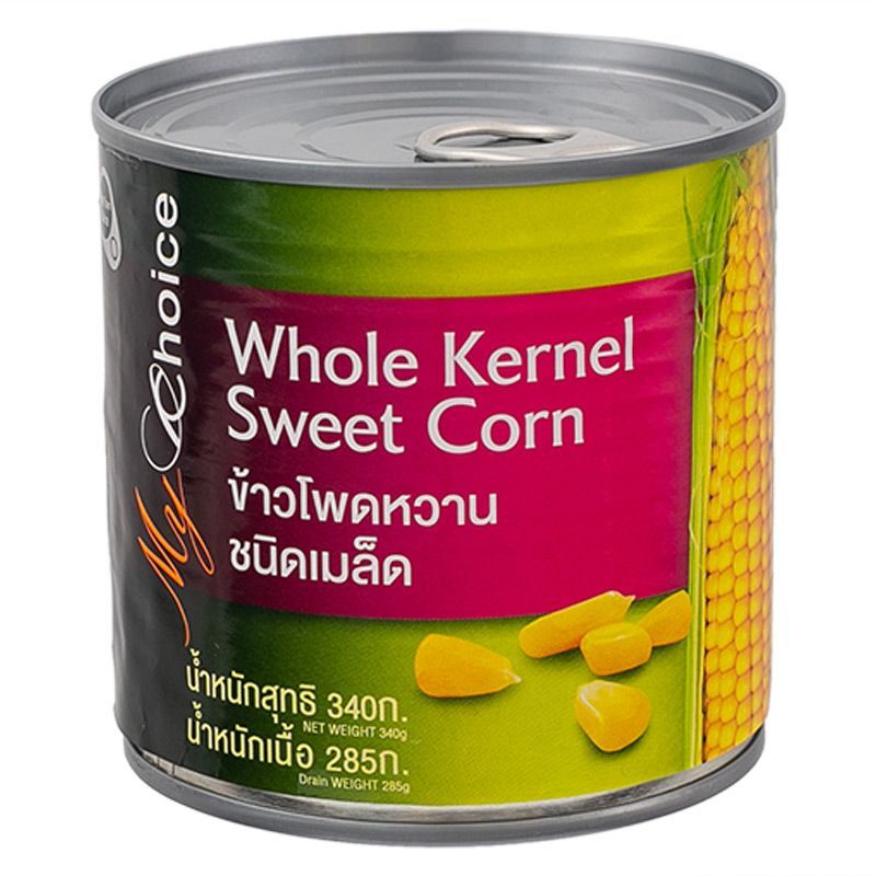 มายช้อยส์ข้าวโพดหวานชนิดเมล็ด 340กรัม My Choice Whole Kernel Sweet Corn 340g.