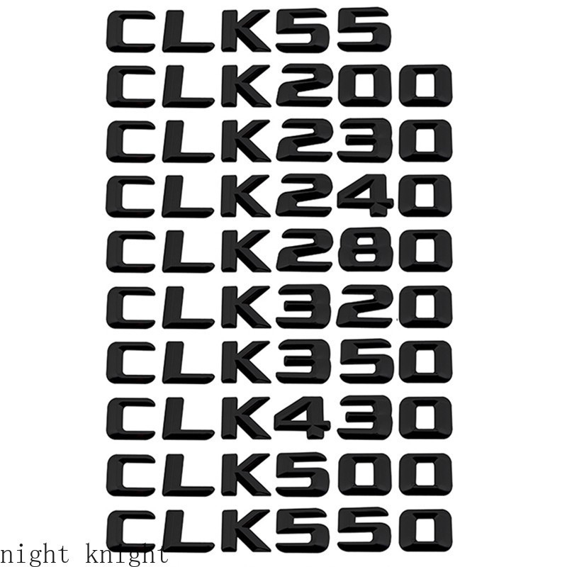 Night knight ดัดแปลงตัวอักษรดิจิตอลสีดําและเงิน CLK200 CLK230 CLK240 CLK280 CLK320 CLK350 CLK430 CLK