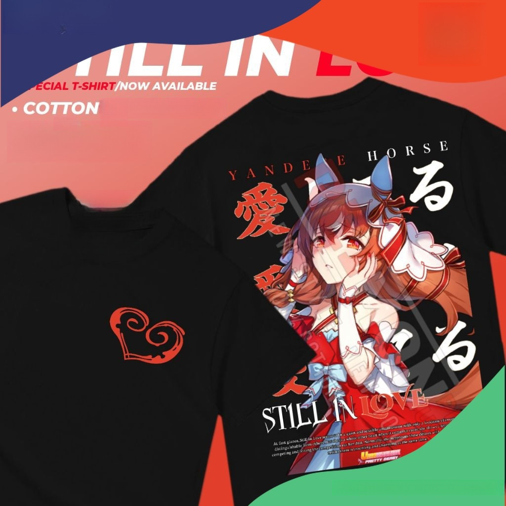 เสื้อยืดผ้าฝ้าย100% ลายอนิเมะ สาวม้าโมเอะ Uma Musume Still In Love เสื้อทีแขนสั้นลำลอง สำหรับผู้ชายผ