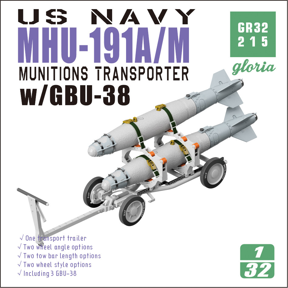 GR32215 1/32 US Navy MHU-191A/M Ammunition Trailer และ GBU-38