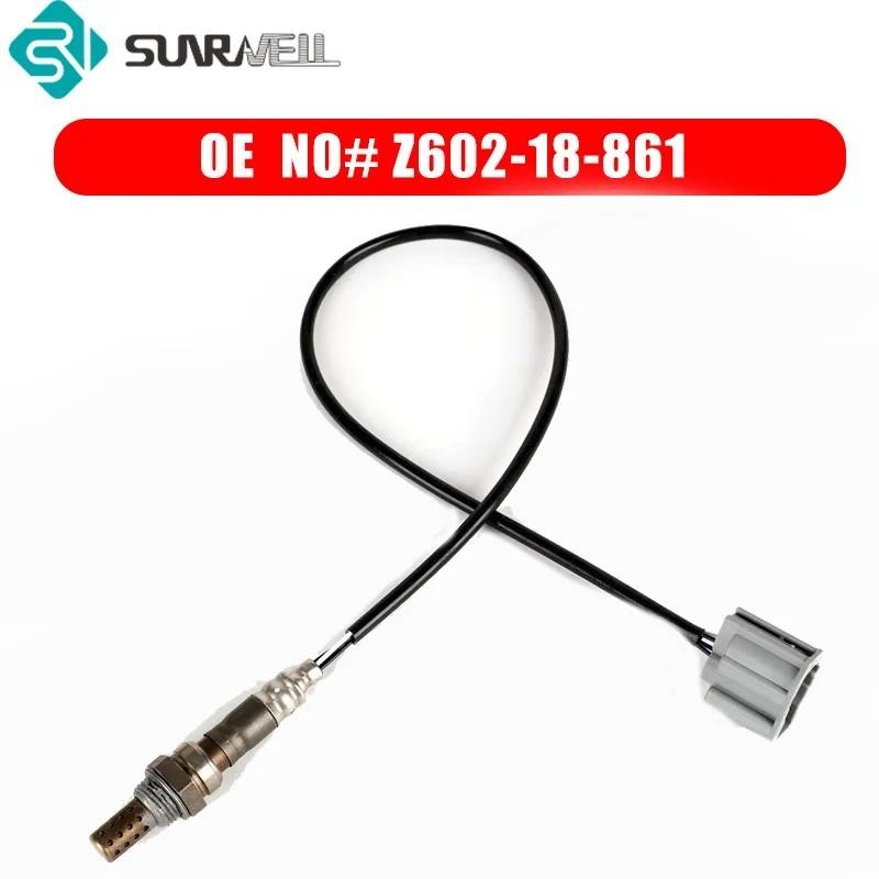Z602-18-861 LFH2-18-861 เซนเซอร์ออกซิเจนสําหรับ Mazda 3 1.6l เครื่องยนต์รหัส Z6 สําหรับ Mazda 1 2 3 