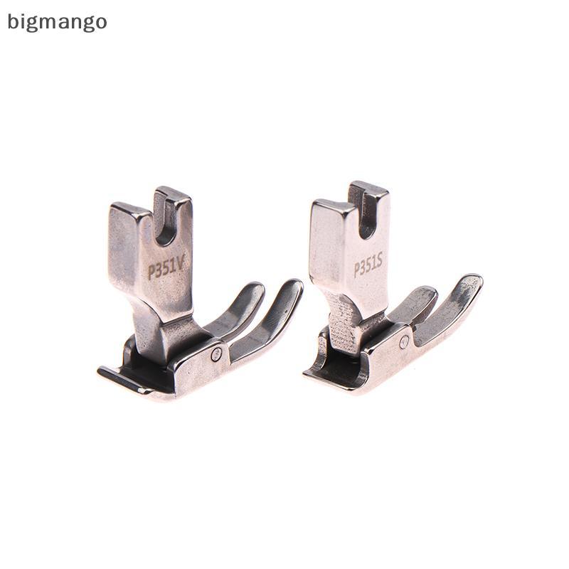 [bigmango] P351S บางผ้า Presser เท้า P351V วัสดุหนาสําหรับอุตสาหกรรมเข็มเดี่ยว Lockstitch จักรเย็บผ้