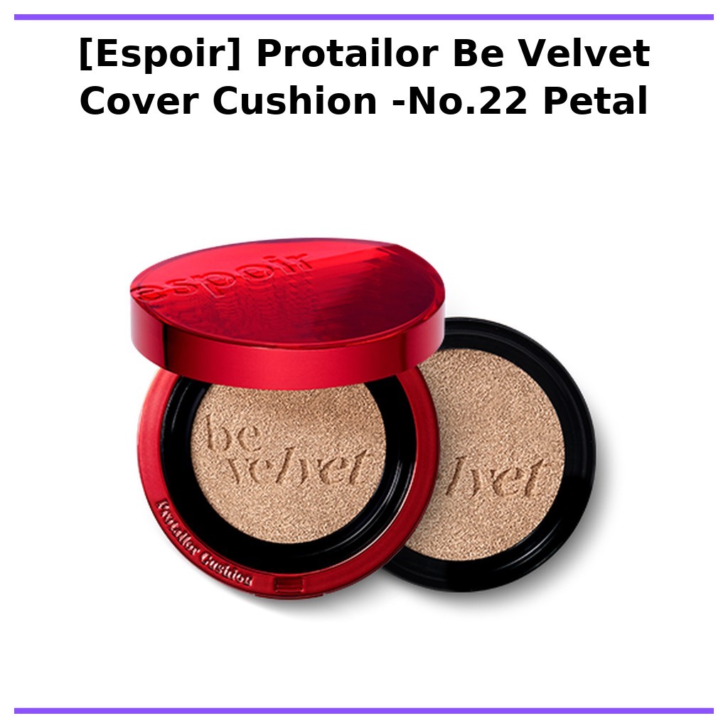 [Espoir] Protailor Be Velvet Cover Cushion -No.22 Petal / Korean Cushion Foundation / Velvet Finish 
