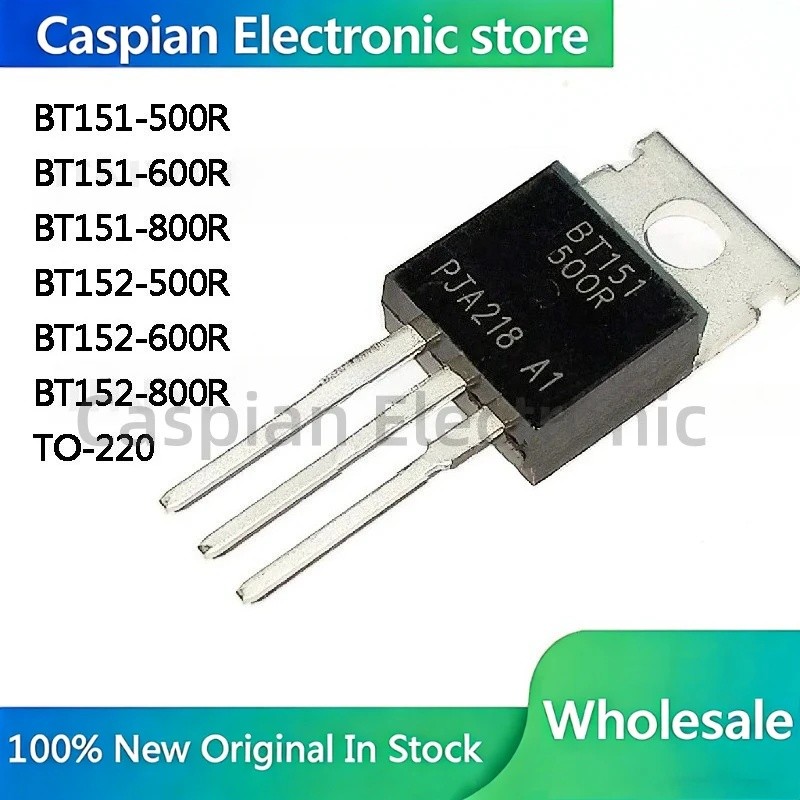 5 ชิ้น BT151-500R BT151-600R BT151-800R BT152-500R BT152-600R BT152-800R BT151 BT152 TO-220 IC ในสต็