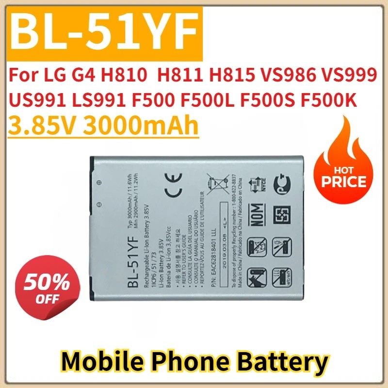 ใหม่เปลี่ยนแบตเตอรี่โทรศัพท์ 3.85V 3000mAh BL-51YF สําหรับ LG G4 H810 H811 H815 VS986 VS999 US991 LS
