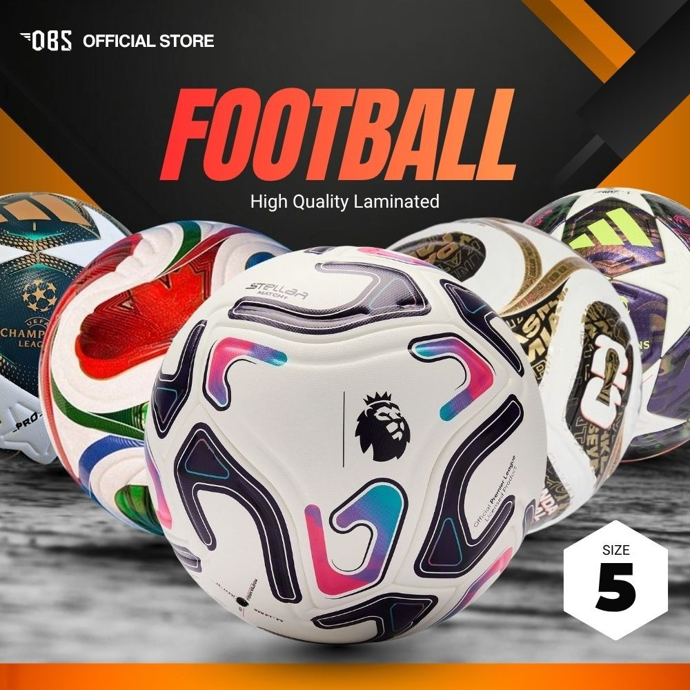OBS Bola Sepak Football Size 5 Match Ball Soccer คุณภาพสูงลามิเนตฟุตบอลหนัง PU