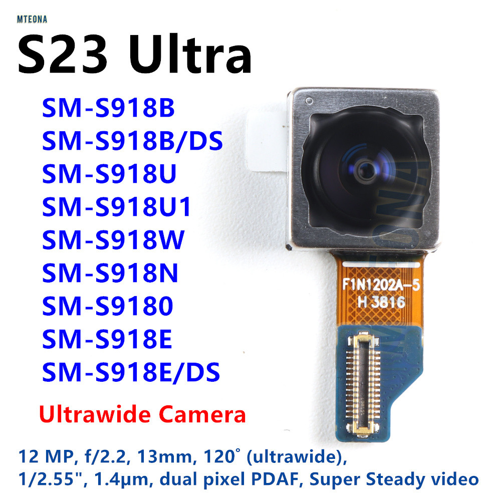 กล้อง Ultrawide 12MP สําหรับ Samsung Galaxy S23 Ultra SM-S918B S918E/DS S918N S918U S918 กล้องหลังกว