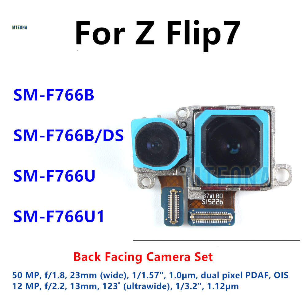 ด้านหลัง Facing ชุดกล้องสําหรับ Samsung Galaxy Z Flip7 F766 SM-F766B F766U โทรศัพท์ด้านหลังกล้องหลัก