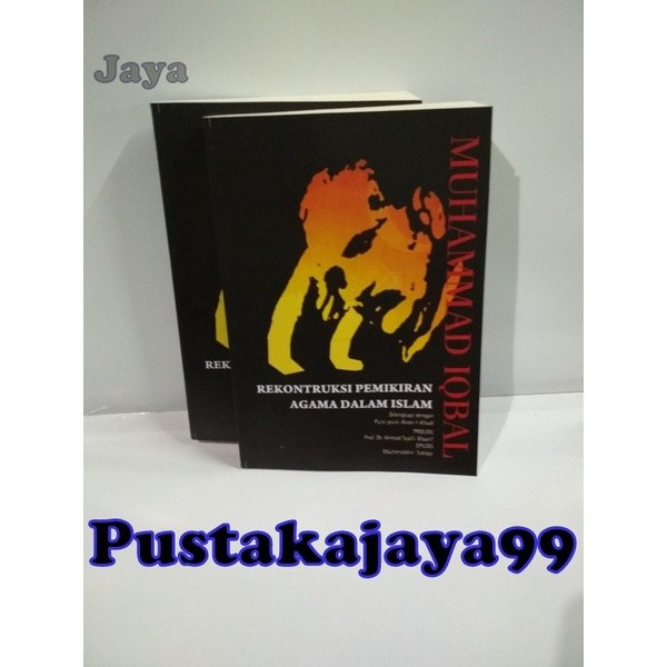 RECONTRUKTION ของ RELIGIOUS THOUGHTS ใน ISLAM - MUHAMMAD IQBAL