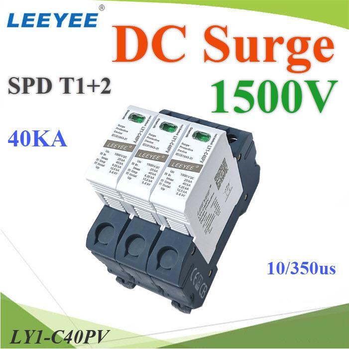 1500V T1-2 DC Solar Surge LEEYEE LY1-C40PV อุปกรณ์ป้องกันฟ้าผ่า ไฟกระชาก 40KA