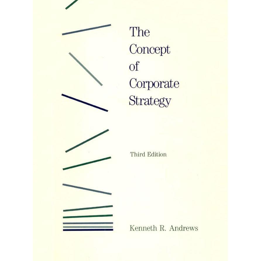 [BnB] USED The Concept of Corporate Strategy, 3rd Ed. โดย Kenneth R. แอนดรูว์ (มือสอง: คําอธิบายหนัก