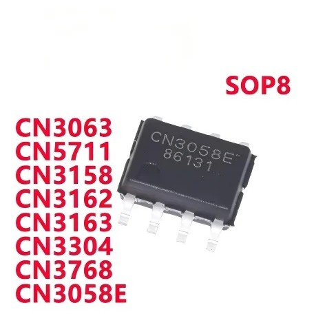 5PCS CN3058E CN3768 CN3063 CN5711 CN3158 CN3162 CN3163 CN3304 SOP8 ชิปic ขายส่ง