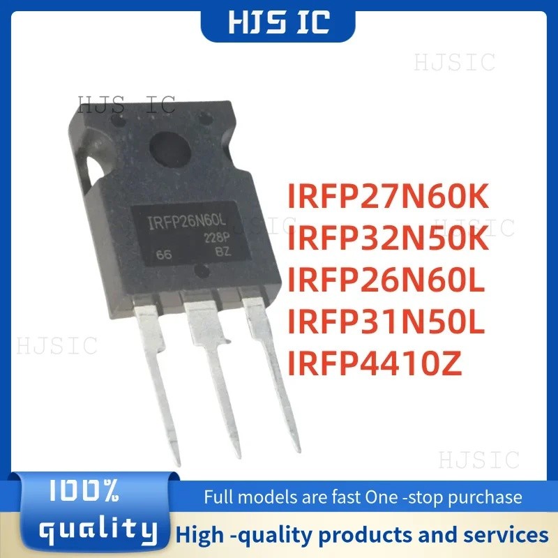 5PCS IRFP26N60L 26N60L IRFP27N60K 27N60K IRFP31N50L 31N50L IRFP32N50K 32N50K IRFP4410Z TO-3P ขายส่ง 
