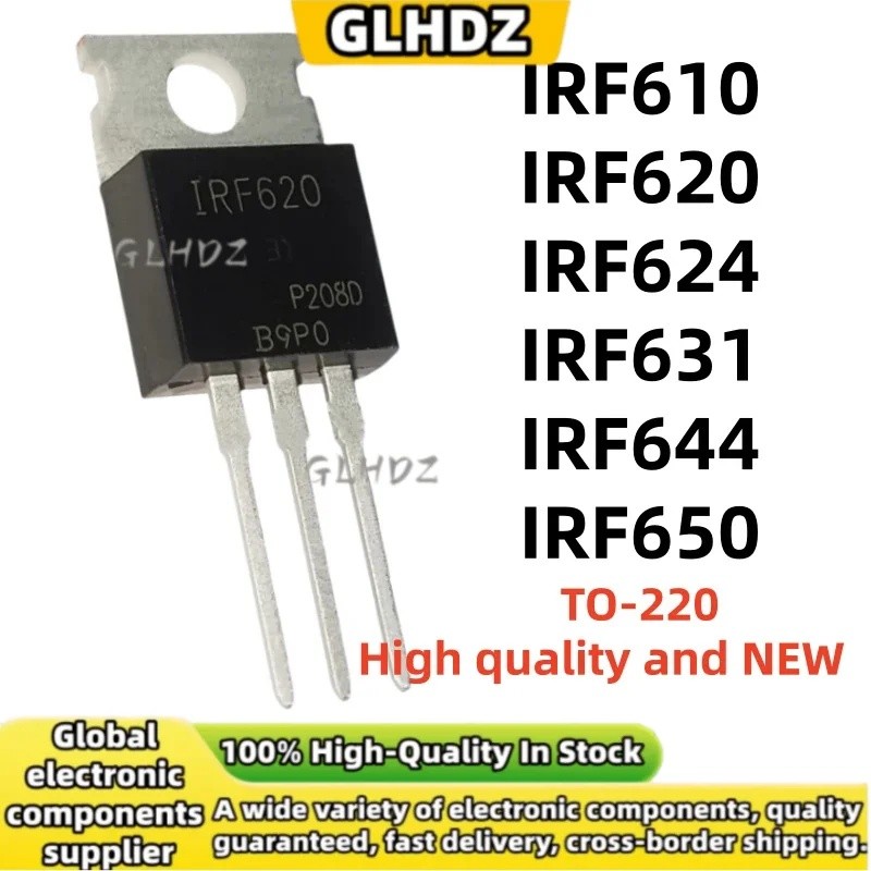5PCS IRF610 IRF620 IRF624 IRF631 IRF644 IRF650 คุณภาพสูงและใหม่ TO-220 จุดสินค้า