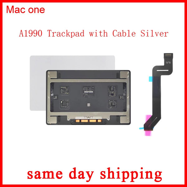 ใหม่ A1990 Trackpad สําหรับ Macbook Pro Retina 15.4 A1990 Trackpad ทัชแพดพร้อมสาย 2018 ปีสีเงิน