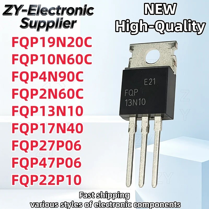 1-5PCS FQP19N20C FQP10N60C FQP4N90C FQP2N60C FQP13N10 FQP17N40 FQP27P06 FQP47P06 FQP06 F22P10P10 ทรา
