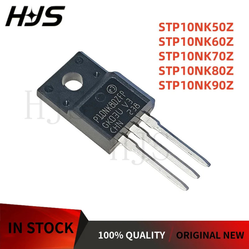 5PCS STP10NK50Z STP10NK60Z STP10NK70Z STP10NK80Z STP10NK90Z P10NK50Z P10NK60Z P10NK70Z P10NK80NK80Z 
