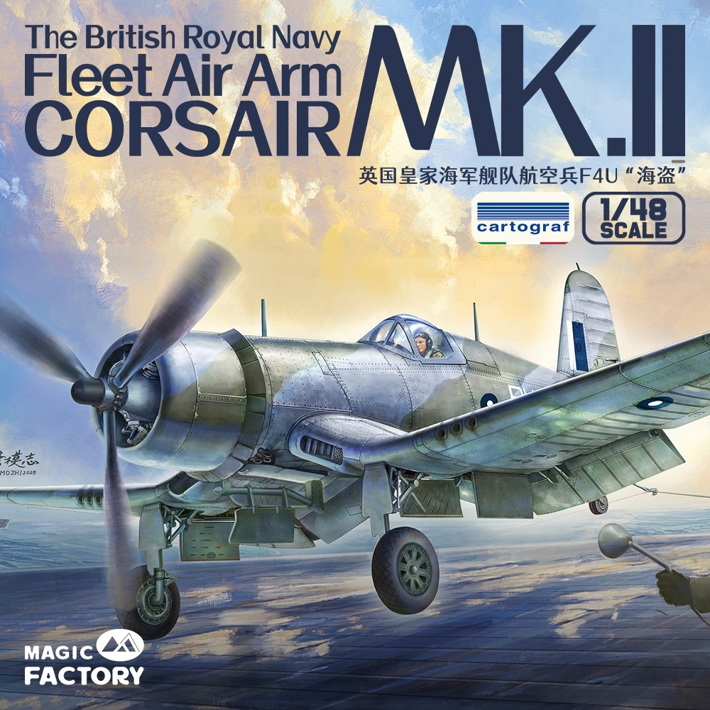 MAGIC FACTORY 5004 1/48 เครื่องบิน British Royal Navy Fleet Air Arm Corsair Mk.II