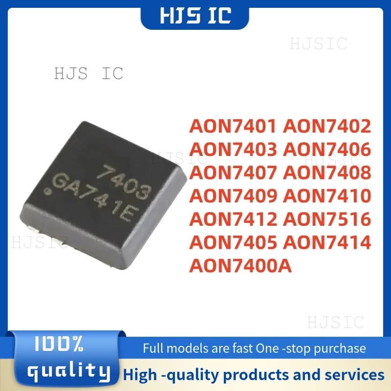 5PCS AON7401 AON7402 AON7403 ATO7406 ATON7407 ATO7408 ATO7409 AON7412 ATO7400A AON7516 A7405FN-8 ชิป