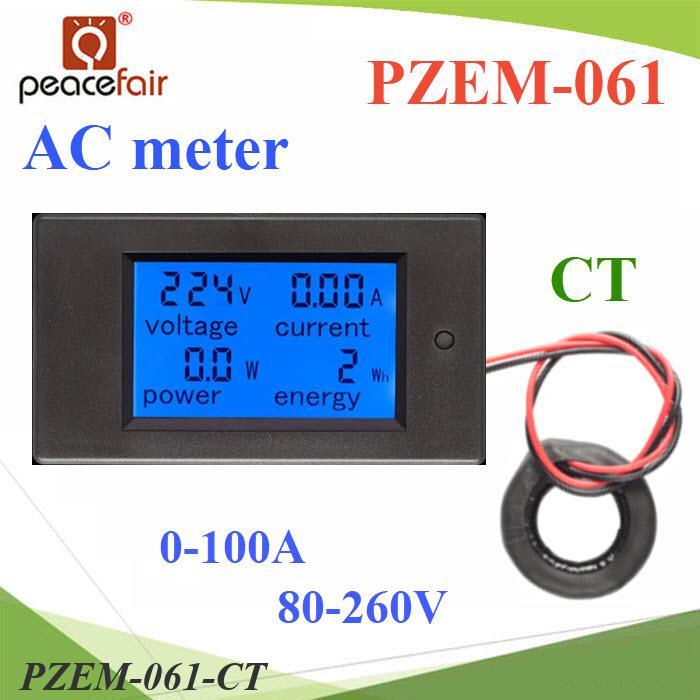 PZEM-061 AC มิเตอร์ดิจิตอล 0-100A 80-260V แสดง โวลท์ แอมป์ วัตต์ และพลังงานไฟฟ้า พร้อม Coil CT