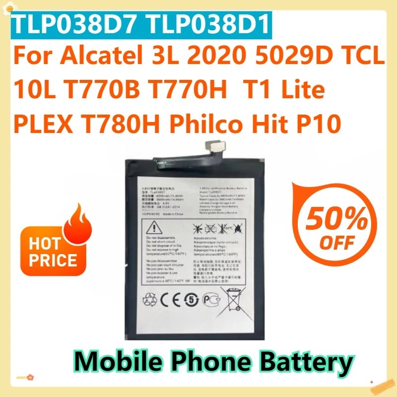 สําหรับAlcatel 3L 2020 5029D TCL 10L T770B T770H T1 Lite PLEX T780H Philco Hit P10 แบตเตอรี่TLP038D7