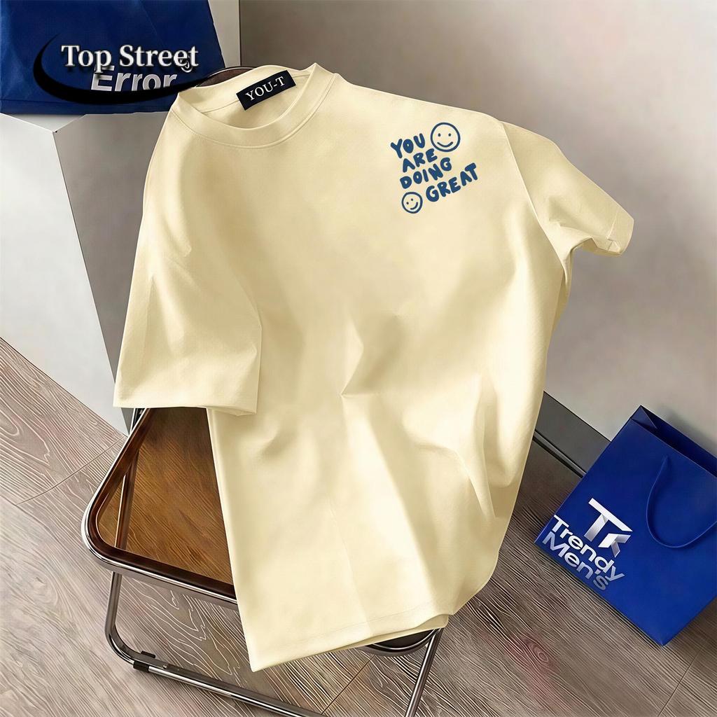 Top.street【ใหม่】 เสื้อยืด Oversize แขนสั้น ผ้านุ่ม ระบายอากาศได้ดี พิมพ์ลาย 'YOU ARE DOING' Unisex COD