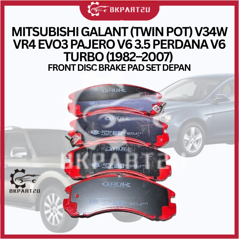 MITSUBISHI GALANT (TWIN POT) V34W VR4 EVO3 PAJERO V6 3.5 PERDANA V6 TURBO (1982–2007) ชุดผ้าเบรกหน้า