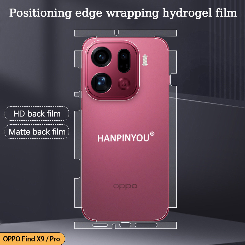 สําหรับ OPPO ค้นหา X9 Ultra Pro X9s Pro ตําแหน่งห่อขอบด้านข้างคลุมทั้งหมดตัวป้องกันหน้าจอด้านหลัง HD/Matte Ultra Thin Scratch Autorepair ฟิล์ม Hydrogel นุ่ม