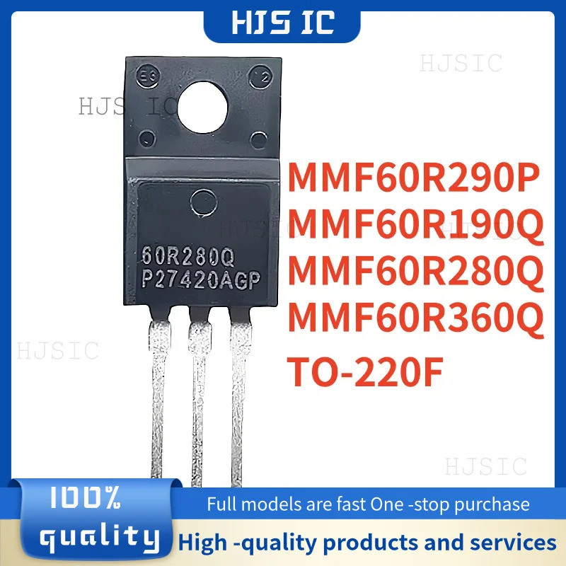 5PCS MMF60R280Q 60R280Q MMF60R290P 60R290P MMF60R190Q 60R190Q MMF60R360Q 60R360Q TO-220 Field Effect