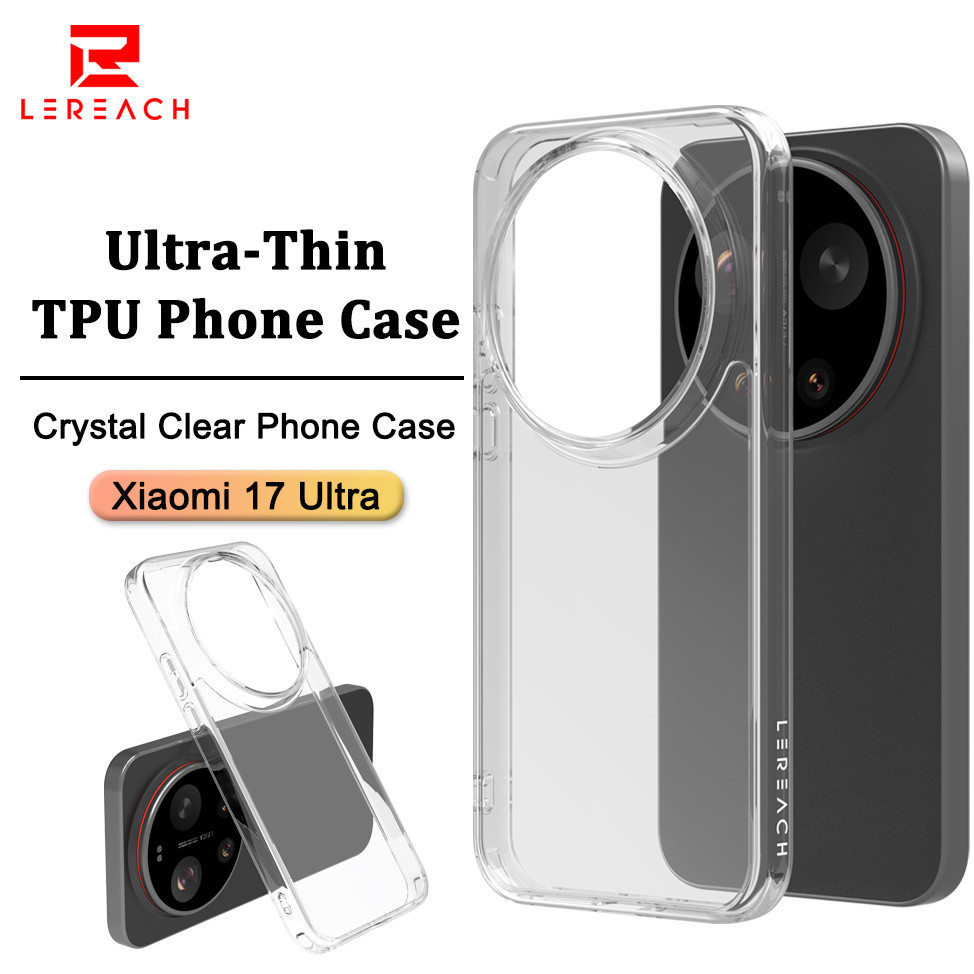 Lereach Crystal Clear Case สําหรับ Xiaomi 17 Ultra 15 Ultra เคสโทรศัพท์บางเฉียบกันกระแทก | กันรอย