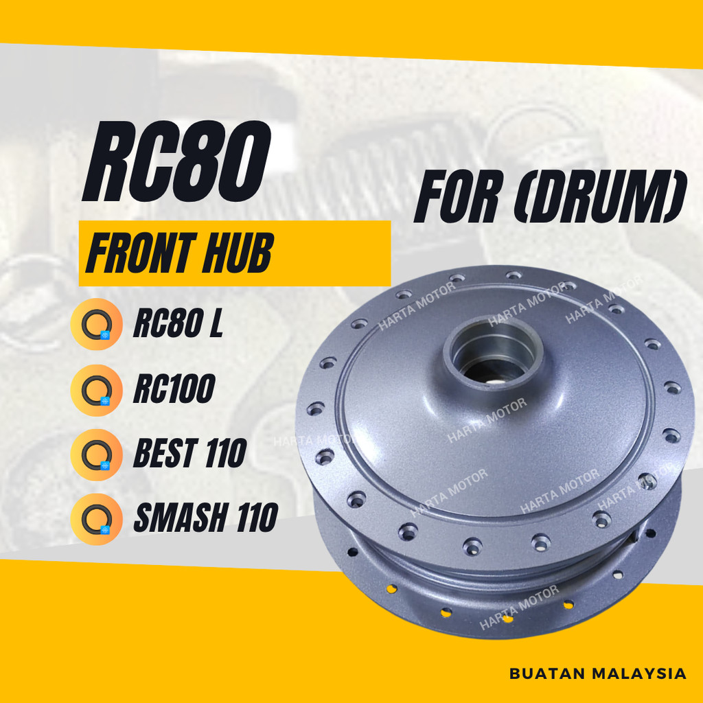 RC80 FRONT HUB - RC 80 (FOR DRUM) RC80L RC(L) RC100 RC 100 BEST RC110 SMASH 110 HUB DEPAN WHEEL GANT