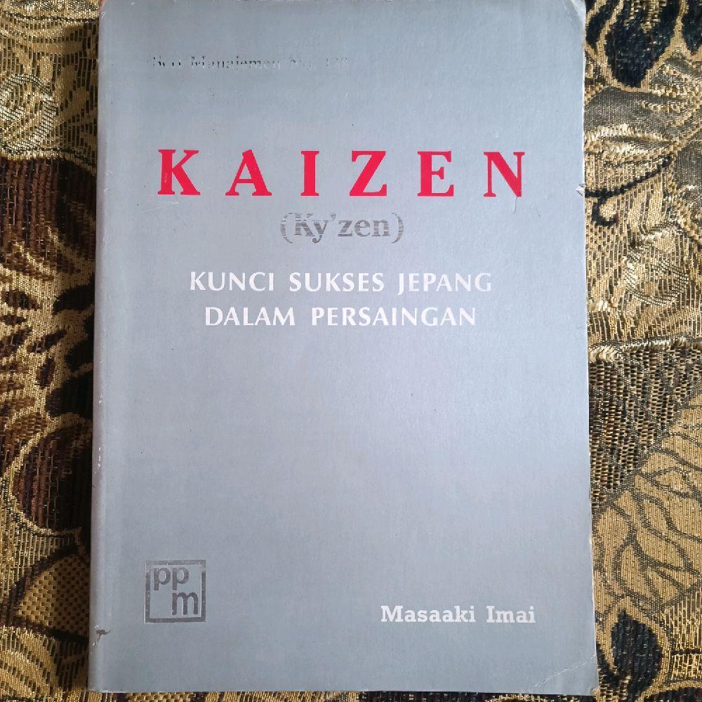 KAIZEN (Kyzen) KEY TO SUCCESSFUL JAPANESE IN THE COMPETITION โดย มาซากิ ไอไม