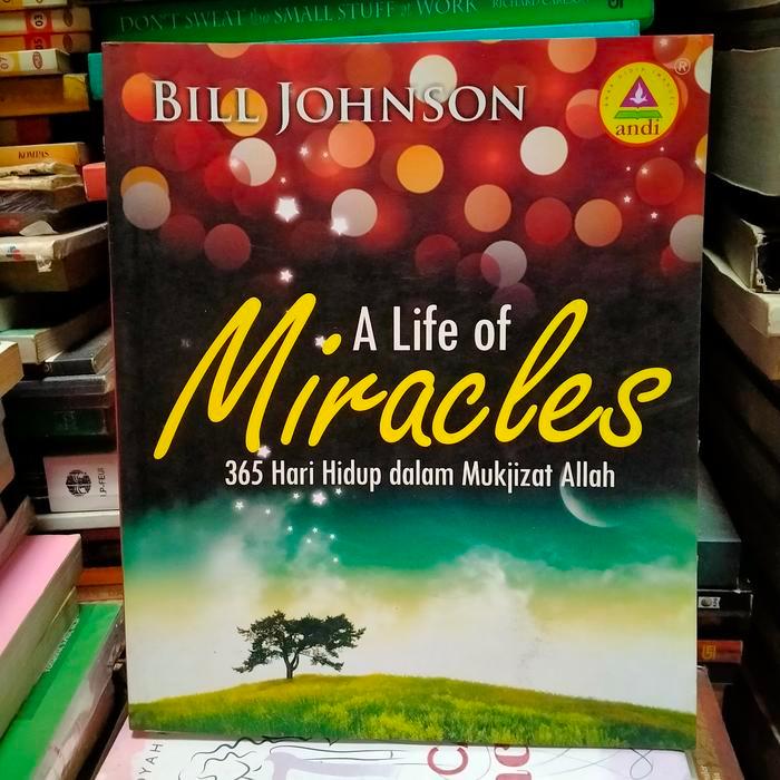 ต้นฉบับ A LIFE OF MIRACLES 365 DAYS OF LIFE IN THE MIRACLES OF BILL JOHNS
