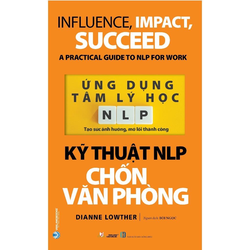 หนังสือ - สมัคร NLP จิตวิทยา - NLP Techniques in the Office - Dianne Lowther - VanLangBooks