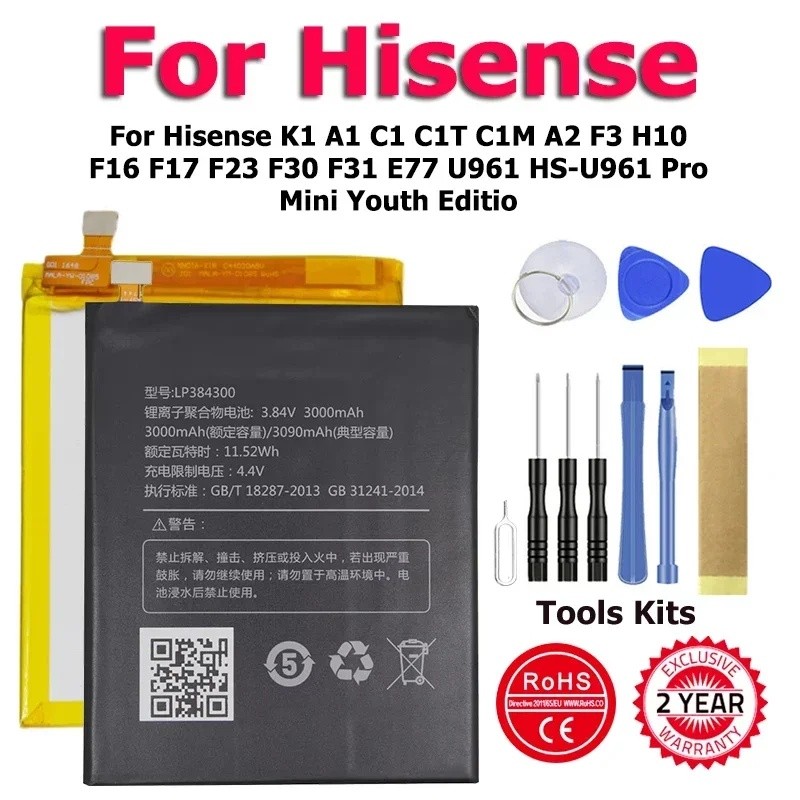 LI37200T LP38250Z แบตเตอรี่สําหรับ Hisense K1 A1 C1T C1M A2 F3 H10 F16 F17 F23 F30 F31 E77 U961 HS-U