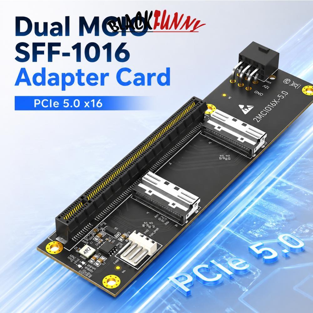 BLACKFUNNY PCI- Express PCIe 5.0 x16 ถึง Dual MCIO SFF-1016 การ์ดอะแดปเตอร์ I4Y9