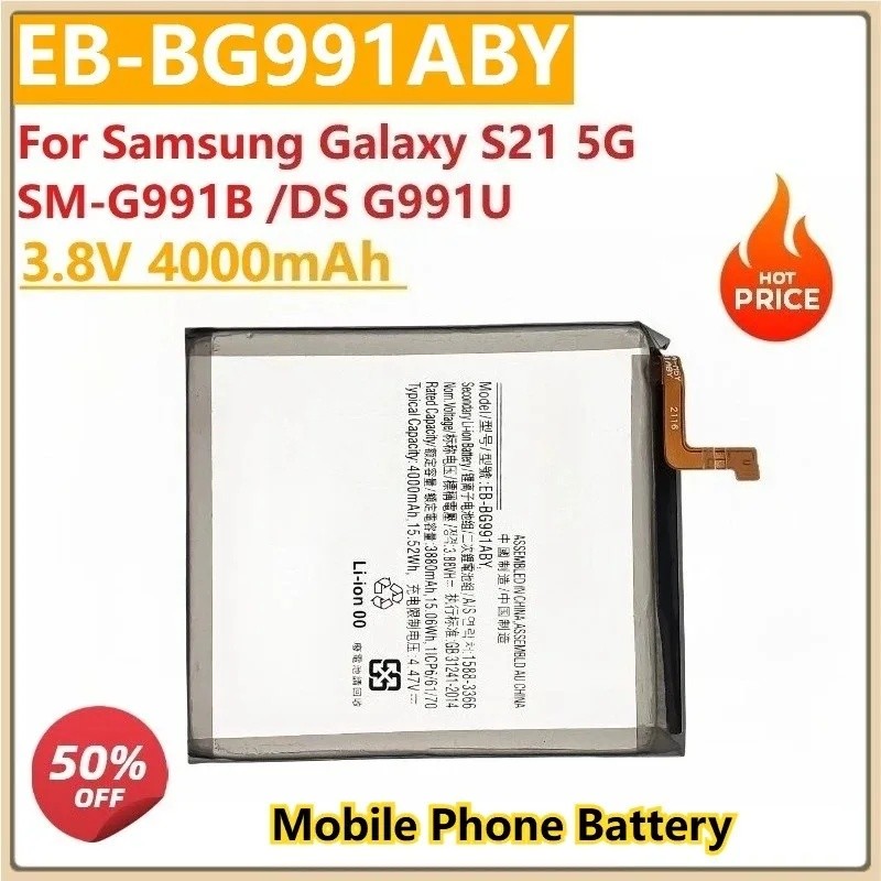 แบตเตอรี่โทรศัพท์มือถือทดแทนใหม่ EB-BG991ABY 3.8V 4000mAh สําหรับ Samsung Galaxy S21 5G SM-G991B /DS