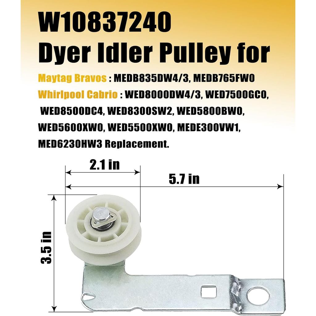 Dyer Idler Pulley สําหรับ Whirlpool Cabrio WED5500XW0,WED8000DW4/3, WED7500GC0, WED8500DC4, WED8300S