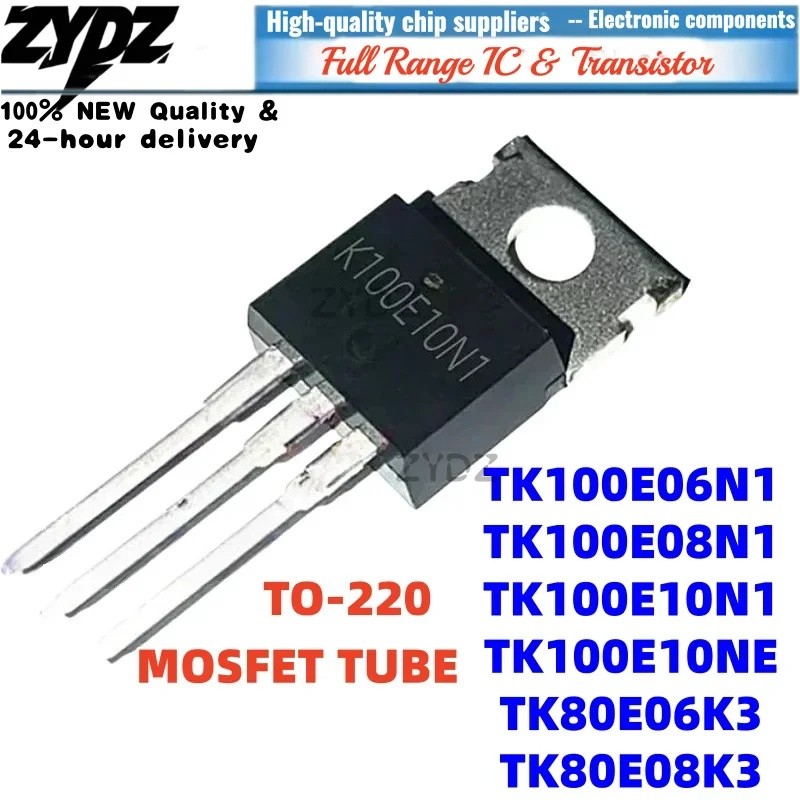 1-5PCS TK80E06K3 TK100E10NE TK80E08K3 TK100E08N1 TK100E10N1 TK100E06N1 TO-220 ขายส่ง Field Effect ทร