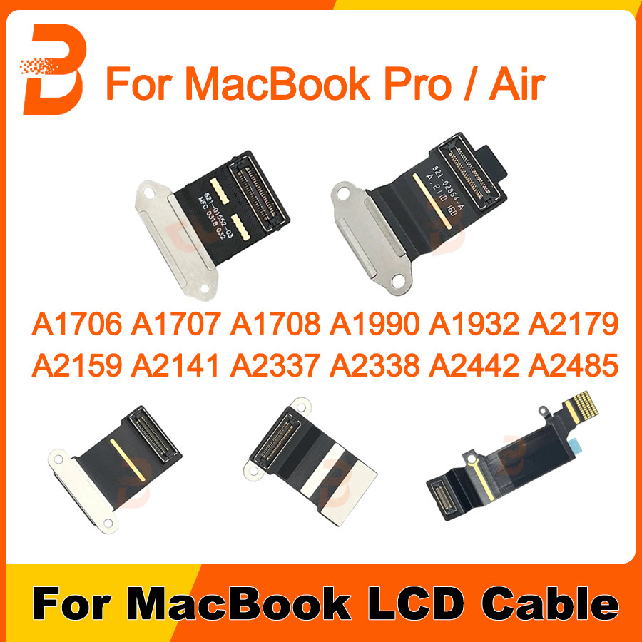 สาย LCD ใหม่สําหรับ Macbook Pro Retina A1706 A1707 A1708 A1990 A2141 A2251 A2289 A2338 A2442 A2485 A2779 A27272780 2016-2023 ปี