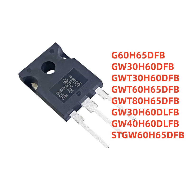 5PCS GW30H60DLFB G60H65DFB GWT30H60DFB GWT60H65DFB GWT80H65DFB GW30H60DFB GW40H60DLFB STGW60H65DFB ท